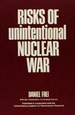 Risks of Unintentional Nuclear War - Frei, Daniel