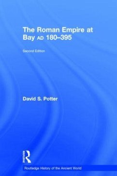 The Roman Empire at Bay, AD 180-395 - Potter, David