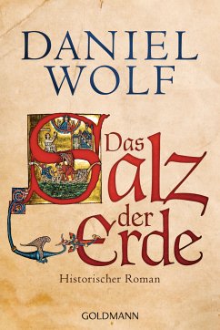 Das Salz der Erde / Fleury Bd.1 (eBook, ePUB) - Wolf, Daniel