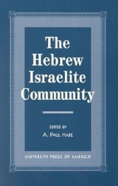The Hebrew Israelite Community - Hare, A Paul