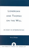 Lonergan and Thomas on the Will