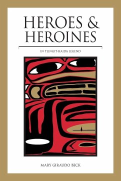 Heroes and Heroines - Beck, Mary Giraudo