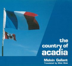 Country of Acadia - Gallant, Melvin