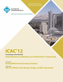 Icac 12 Proceedings of the 9th ACM International Conference on Autonomic Computing - Icac 12 Conference Committee