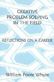 Creative Problem Solving in the Field
