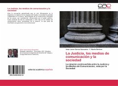 La Justicia, los medios de comunicación y la sociedad