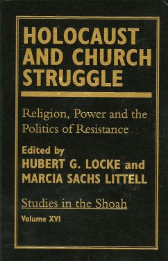 Holocaust and Church Struggle - Locke, Hubert G; Littell, Marcia Sachs