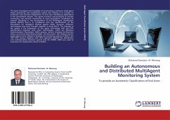 Building an Autonomous and Distributed MultiAgent Monitoring System