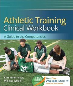 Athletic Training Clinical Workbook - Miller-Isaac, Kim; Noble, Melissa