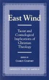 East Wind: Taoist and Cosmological Implications of Christian Theology