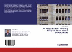 An Assessment of Housing Policy and Real Estate Development