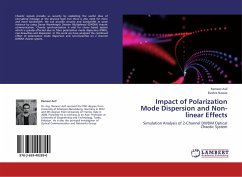 Impact of Polarization Mode Dispersion and Non-linear Effects