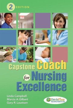 Capstone Coach for Nursing Excellence - Campbell, Linda; Gilbert, Marcia A; Laustsen, Gary Robert