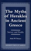 The Myths of Herakles in Ancient Greece: Survey and Profile