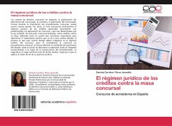 El régimen jurídico de los créditos contra la masa concursal - Pérez Jaramillo, Daniela Carolina