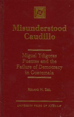 Misunderstood Caudillo - Ebel, Roland H