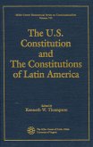 The U.S. Constitution and the Constitutions of Latin America