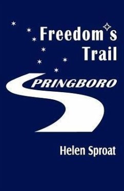 Freedom's Trail - Sproat, Helen
