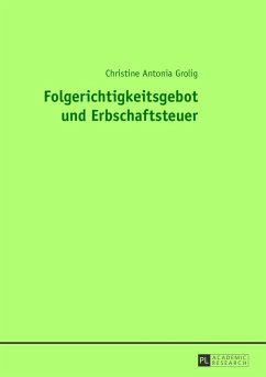 Cover Folgerichtigkeitsgebot und Erbschaftsteuer