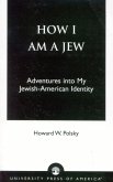 How I Am a Jew