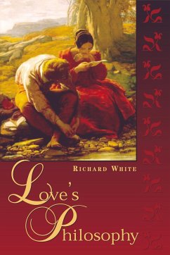 Love's Philosophy - White, Richard