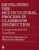 Developing the Multicultural Process in Classroom Instruction: Competencies for Teachers