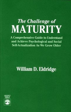 Challenge of Maturity - Eldridge, William D.