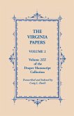 The Virginia Papers, Volume 2, Volume 2zz of the Draper Manuscript Collection