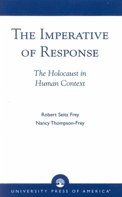 The Imperative of Response - Frey, Robert Seitz; Thompson-Frey, Nancy