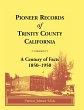 Pioneer Records of Trinity County,... - Bild 1