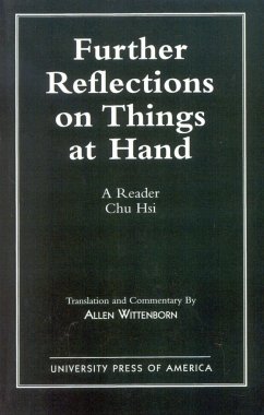 Further Reflections on Things at Hand - Hsi, Chu; Wittenborn, Allen
