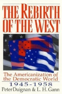 The Rebirth of the West - Duignan, Peter; Gann, Lewis H