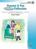 Famous & Fun Deluxe Collection, Bk 2