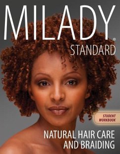 Workbook for Milady Natural Hair Care and Braiding - Milady