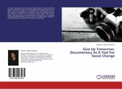 Give Up Tomorrow: Documentary As A Tool For Social Change - Cubero del Barrio, Gemma