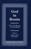 God in Russia: The Challenge of Freedom