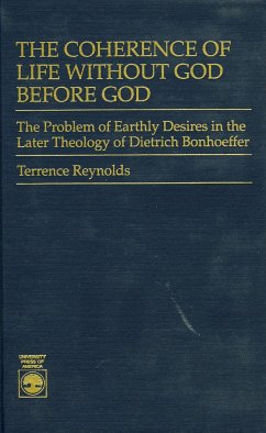 The Coherence of Life Without God Before God - Reynolds, Terrence