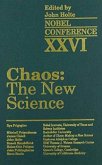 Chaos: The New Science