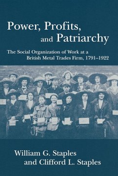 Power, Profits, and Patriarchy - Staples, William G.; Staples, Clifford L.