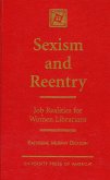 Sexism and Reentry