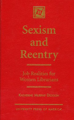 Sexism and Reentry - Dickson, Katherine Murphy