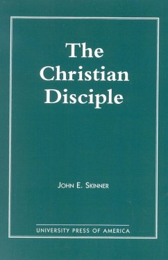 The Christian Disciple - Skinner, John E