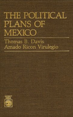 The Political Plans of Mexico - Davis, Thomas B; Ricûn, Amado