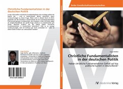 Christliche Fundamentalisten in der deutschen Politik