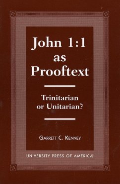 John 1:1 as Prooftext - Kenney, Garrett C