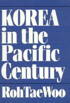 Korea in the Pacific Century - Woo, Roh Tae