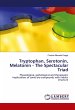 Tryptophan, Serotonin, Melatonin - The... - Bild 1