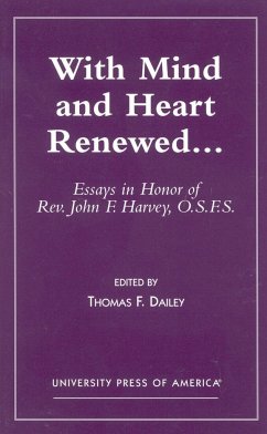 With Mind and Heart Renewed. . . - Dailey, Thomas F