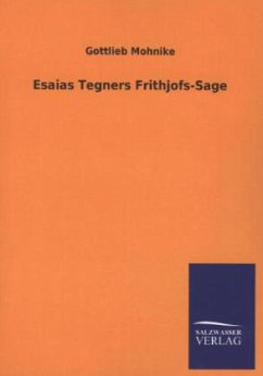Esaias Tegners Frithjofs-Sage - Mohnike, Gottlieb