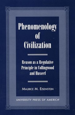 Phenomenology of Civilization - Eisenstein, Maurice M